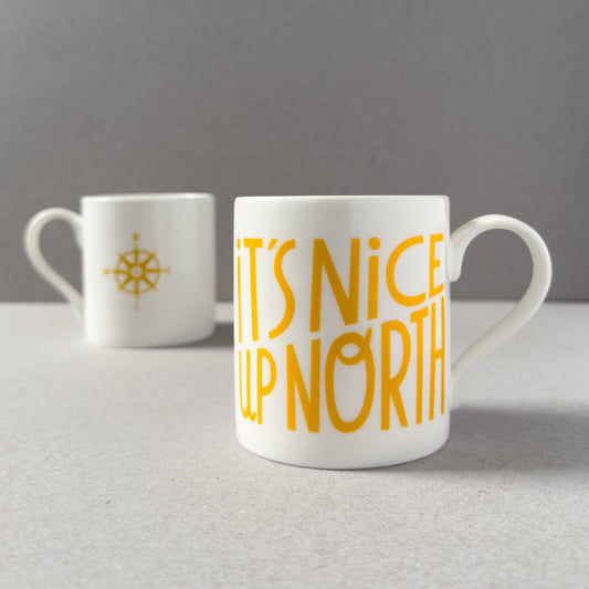 It's Nice Up North Mug