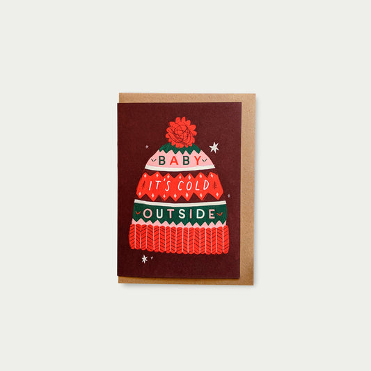 Baby, It's Cold Outside Greetings Card