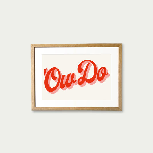 Ow Do Red Art Print